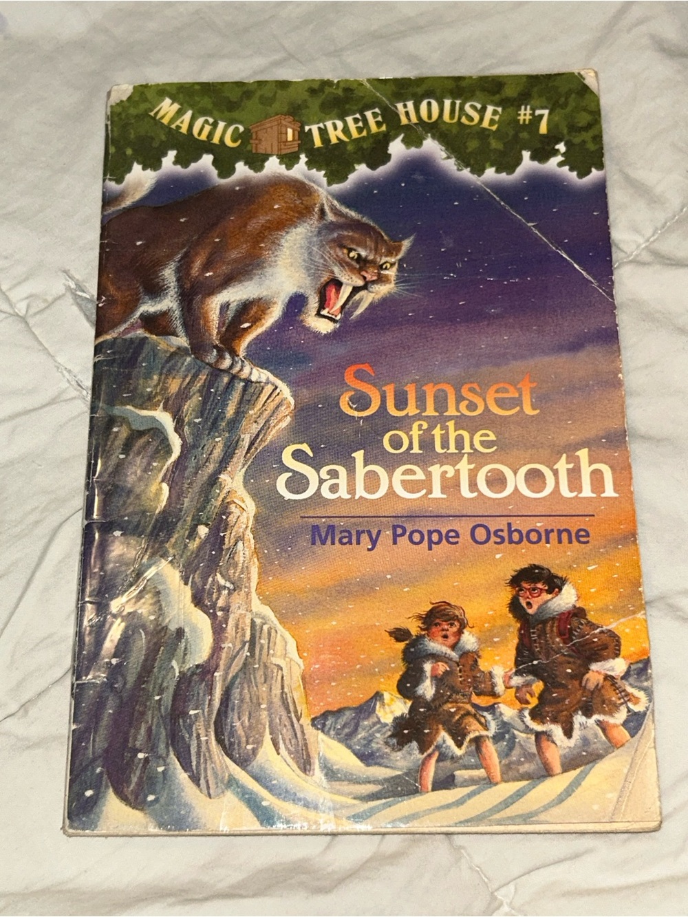 Sunset of the Sabertooth Magic Tree House #7 Paperback By Mary Pope Osborne